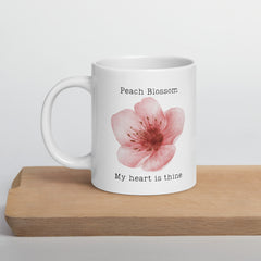 Victorian Flower Language Peach Blossom My Heart is Thine Ceramic White Mug My Heart is Yours