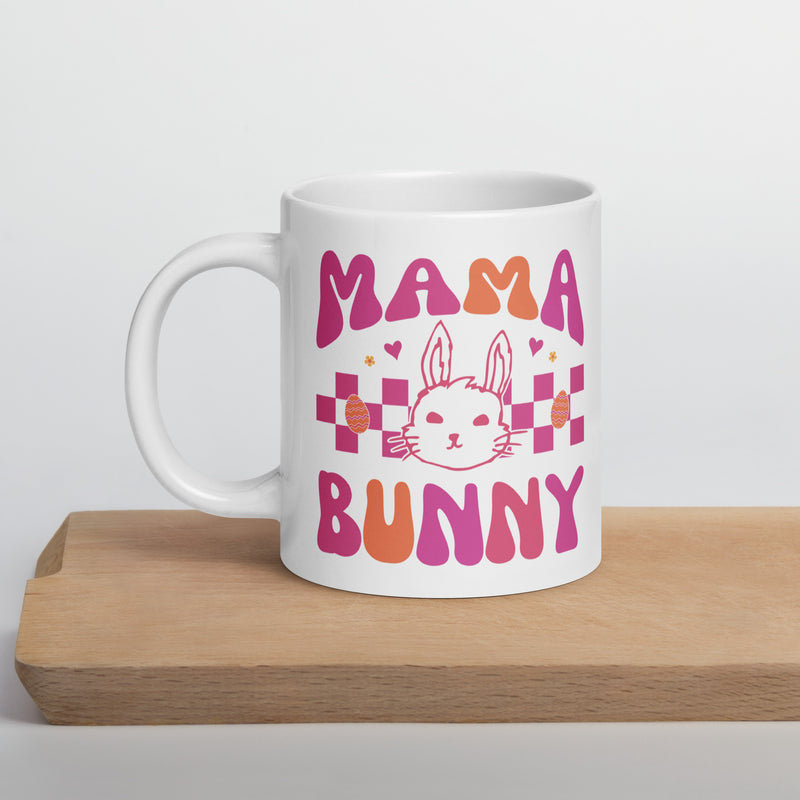 Mama Bunny Easter Happy Easter Bunny White Ceramic Glossy Mug gift for mom Mother's Day