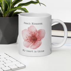 Victorian Flower Language Peach Blossom My Heart is Thine Ceramic White Mug My Heart is Yours