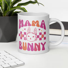 Mama Bunny Easter Happy Easter Bunny White Ceramic Glossy Mug gift for mom Mother's Day