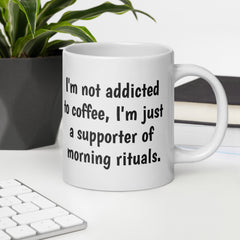 Funny Coffee Addict Ceramic White glossy mug for Coffee Lovers