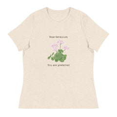 Victorian Flower Language Rose Geranium You are Preferred Women's Relaxed T-Shirt