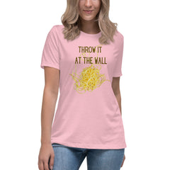 Funny T-shirt Throw it at the Wall Spaghetti Cooks Chef Women's Relaxed T-Shirt Gifts for people who like to cook