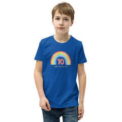 10 Because 9 was so last year rainbow Youth Short Sleeve T-Shirt