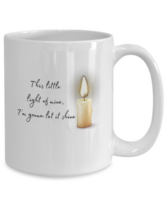 This Little Light of Mine mug, This Little Light of Mine coffee cup