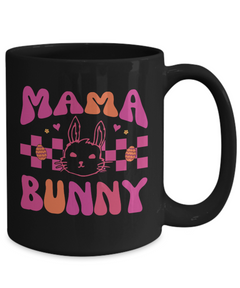 Mama Bunny Easter Bunny Black Ceramic Mug gift for Mom Mother's Day