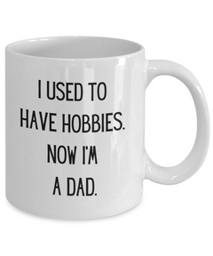 Funny Hobbies for Dad Ceramic White Coffee Mug gift for Father's Day