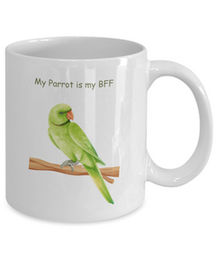 My Parrot is my BFF Ceramic Coffee Mug Gift for Bird Lover Owner Parrots