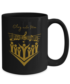 Glory Unto Him Church Choir Ceramic Black Mug gift for church choir singer music director