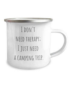 Camping Therapy Metal Coffee Mug 12oz for Camp Coffee Cup