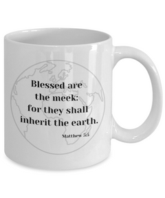 Blessed are the meek mug, Blessed are the meek coffee cup