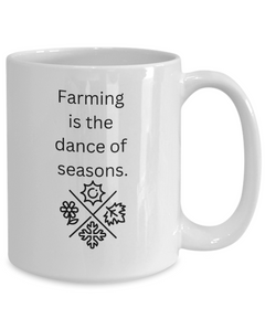 Farm Dance Season Mug Farmer Cup Homestead Farm Life