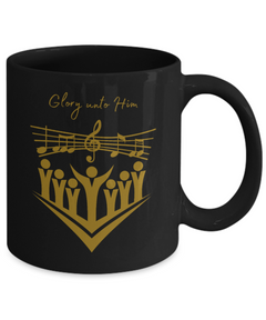 Glory Unto Him Church Choir Ceramic Black Mug gift for church choir singer music director