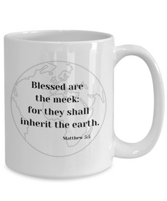 Blessed are the meek mug, Blessed are the meek coffee cup