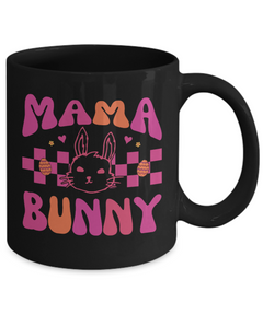 Mama Bunny Easter Bunny Black Ceramic Mug gift for Mom Mother's Day