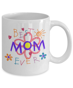 Best Mom Ever Ceramic White Mug Gift for Mother's Day Mom Birthday