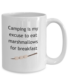 Camping Eating Marshmallows for Breakfast Ceramic Coffee Mug 11oz 15oz Camp gift for camper