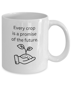 Farm Future Crop Mug Promise of the Future Farmer Cup Homestead Farm Life