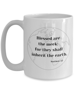 Blessed are the meek mug, Blessed are the meek coffee cup