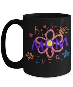 Best Mom Ever Ceramic Black Mug Gift for Mother's Day Mom Birthday