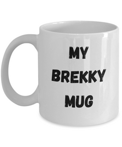 My Brekky Mug, My Brekky coffee cup