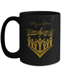 Glory Unto Him Church Choir Ceramic Black Mug gift for church choir singer music director