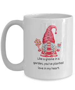 Gnome Love Mug Valentine's Birthday Anniversary