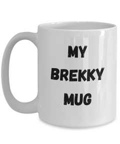 My Brekky Mug, My Brekky coffee cup