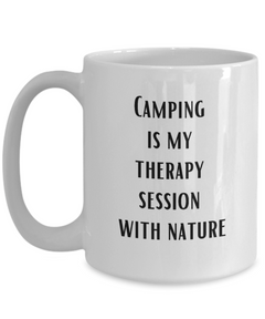 Camping Therapy Ceramic Coffee Mug 11oz 15oz for Camp Coffee Cup