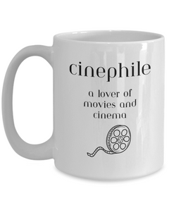 Cinephile Movie Lover Mug, Movie and Cinema Lover coffee cup