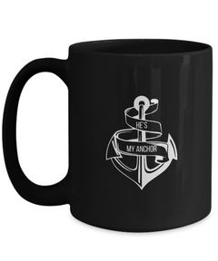 Jesus He's my Anchor Black Ceramic Mug gift for church member