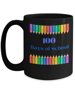 100 Days of School Black Coffee Mug gift for Teacher gift for Student