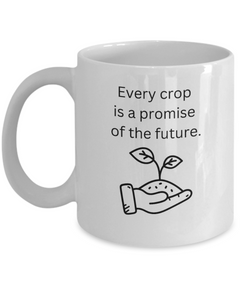 Farm Future Crop Mug Promise of the Future Farmer Cup Homestead Farm Life