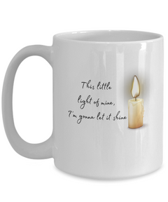 This Little Light of Mine mug, This Little Light of Mine coffee cup