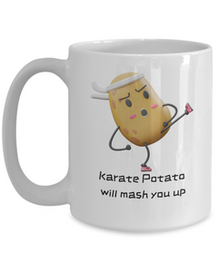 Karate Potato Funny Coffee Mug gift for someone who loves Karate Dojo gift for Sensei