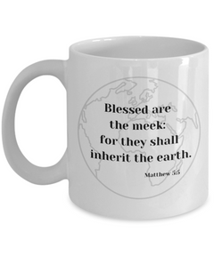 Blessed are the meek mug, Blessed are the meek coffee cup