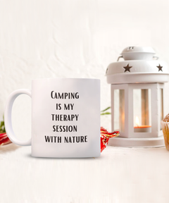 Camping Therapy Ceramic Coffee Mug 11oz 15oz for Camp Coffee Cup