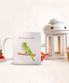 My Parrot is my BFF Ceramic Coffee Mug Gift for Bird Lover Owner Parrots