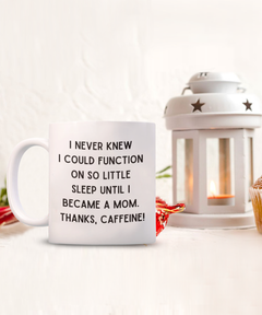 Funny Mom Caffeine White Ceramic Coffee Mug gift for Mother's Day Gift for new Mom