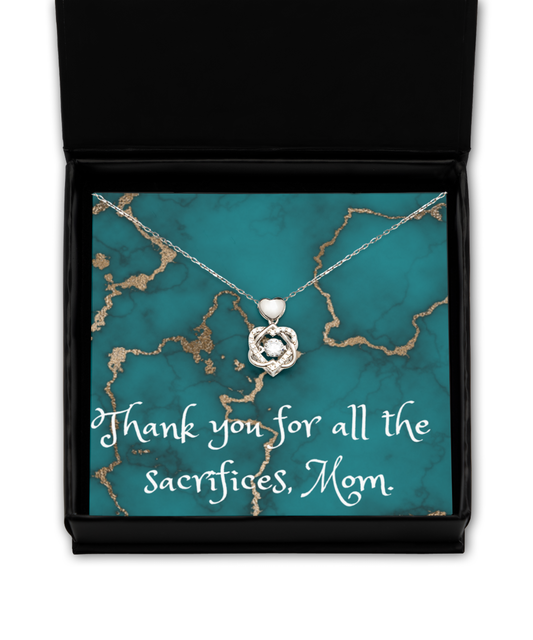 Thank you for the Sacrifices Happy Mother's Day Heart Knot Necklace Sterling Silver with Gift Box