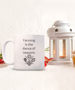 Farm Dance Season Mug Farmer Cup Homestead Farm Life