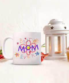 Best Mom Ever Ceramic White Mug Gift for Mother's Day Mom Birthday