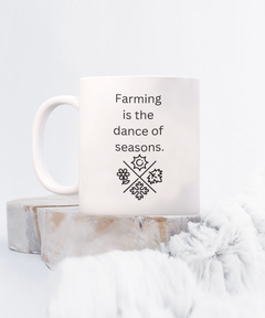 Farm Dance Season Mug Farmer Cup Homestead Farm Life