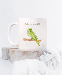 My Parrot is my BFF Ceramic Coffee Mug Gift for Bird Lover Owner Parrots