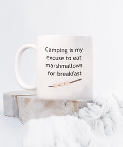 Camping Eating Marshmallows for Breakfast Ceramic Coffee Mug 11oz 15oz Camp gift for camper