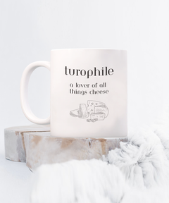 Turophile Cheese Lover's Mug, Cheese Lover coffee cup