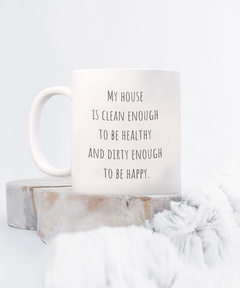 Funny Happy not Dirty Ceramic White Coffee Mug gift for Mother's Day Father's Day