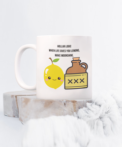 Funny Mug Hollar Logic Lemon Moonshine Ceramic White Mug gift for Hollar Living Rednecks