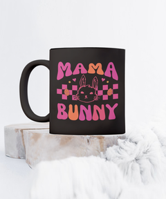 Mama Bunny Easter Bunny Black Ceramic Mug gift for Mom Mother's Day