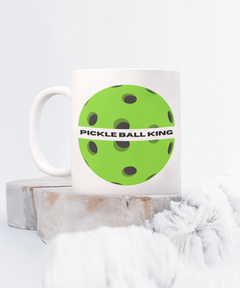 Pickleball King Ceramic White Mug gift for pickleball player